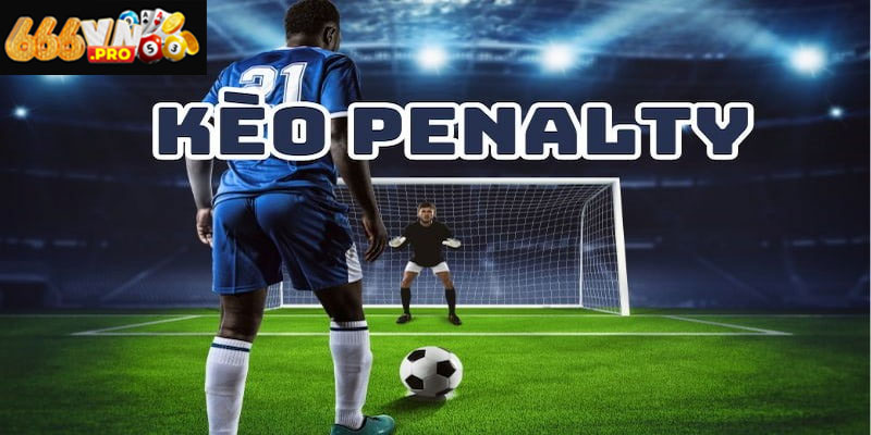 Phạt đền là gì và các tình huống dẫn đến đá penalty trong bóng đá