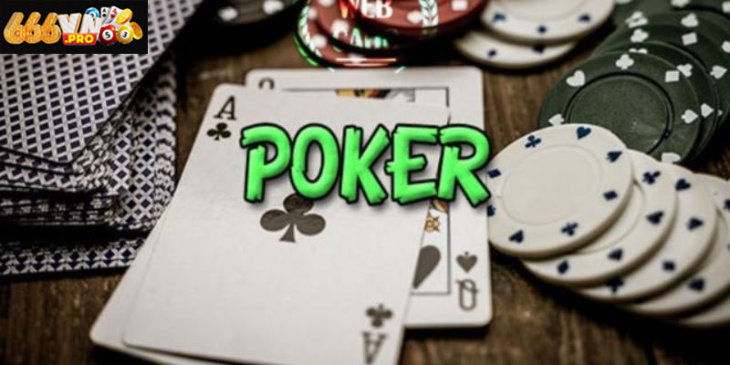 Cách Chơi Poker 666VN – Từng Bước Làm Chủ Game Bài Trí Tuệ Cách chơi Poker cơ bản cho người mới dễ hiểu dễ áp dụng