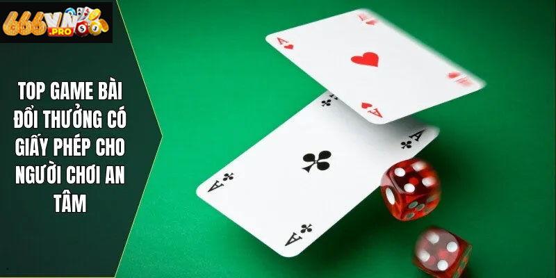 Game đánh bài đổi thưởng là gì và vì sao được ưa chuộng hiện nay