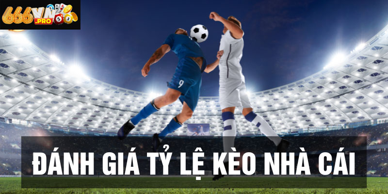 Tỷ Lệ Kèo TV 666vn – Trực Tiếp, Phân Tích Sâu, Bắt Kèo Chuẩn Tỷ Lệ Kèo TV cung cấp soi kèo và nhận định chuyên sâu