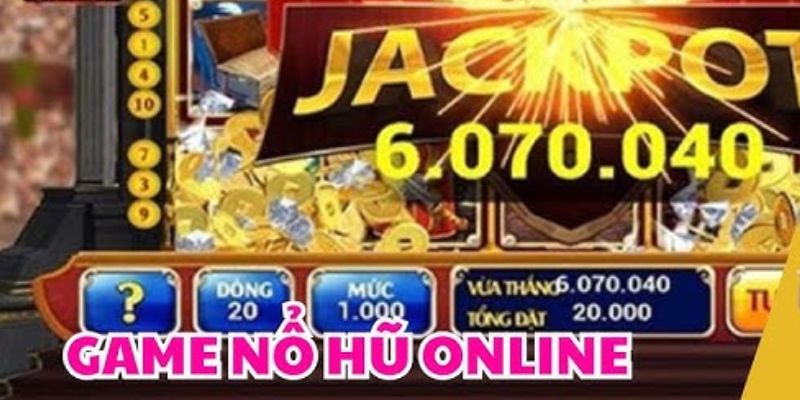 Cách thắng lớn game Nổ Hũ mà bạn không nên bỏ qua